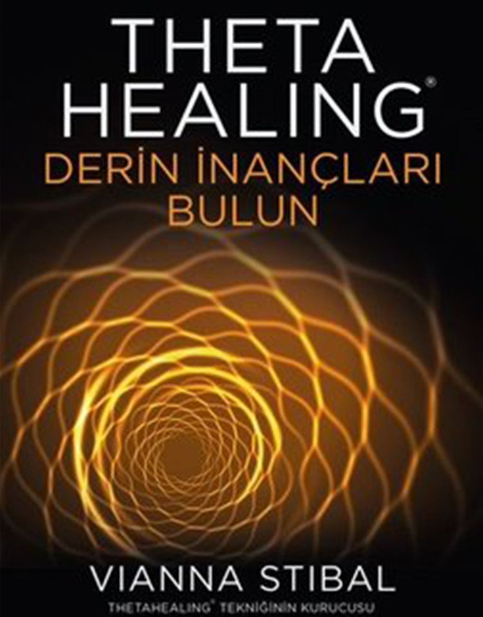 Theta Healing - Derin İnançları Bulun